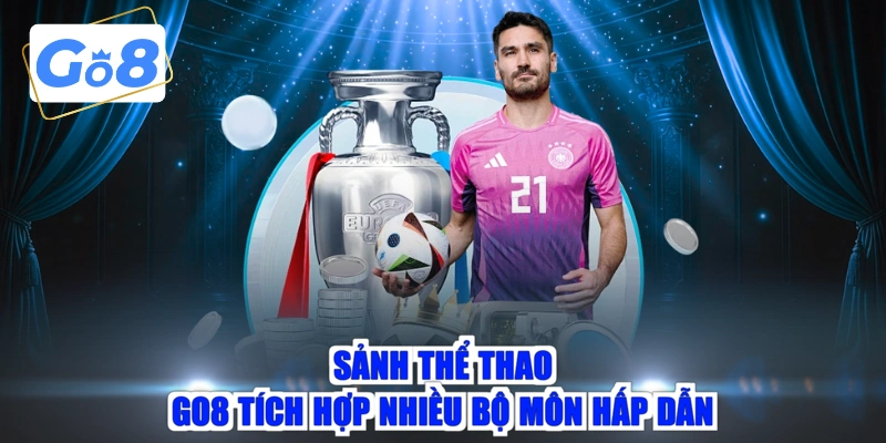 Sảnh thể thao GO8 tích hợp nhiều bộ môn hấp dẫn